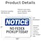 Signmission No Fedex Pickup Today, 10 in W x Rectangle, Vinyl Decal OS-2PACK-NS-D-710-L-14540 - alternate 6